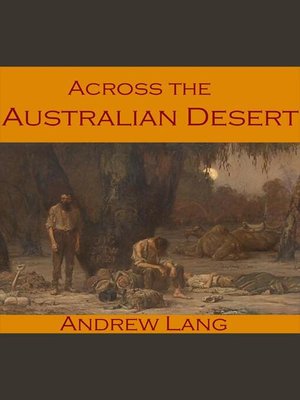 cover image of Across the Australian Desert